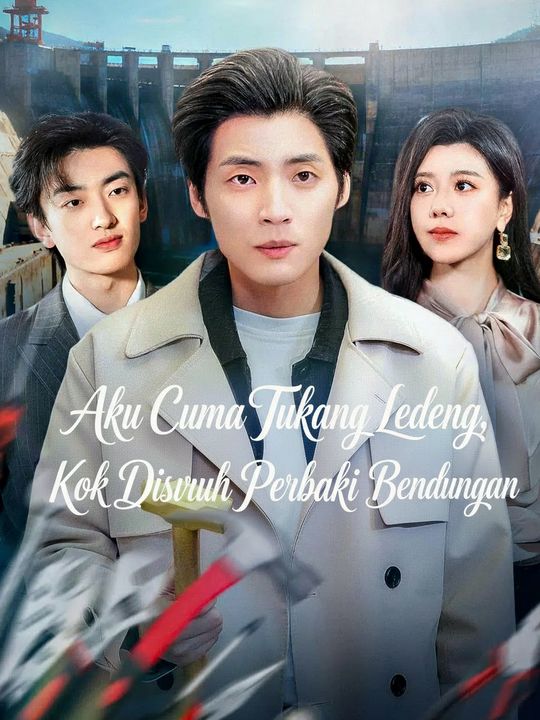 Aku Cuma Tukang Ledeng, Kok Disuruh Perbaiki Bendungan