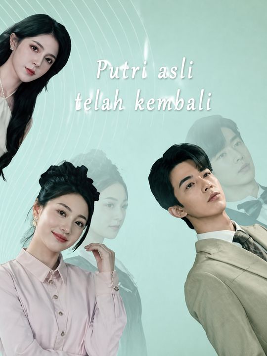 Putri asli telah kembali