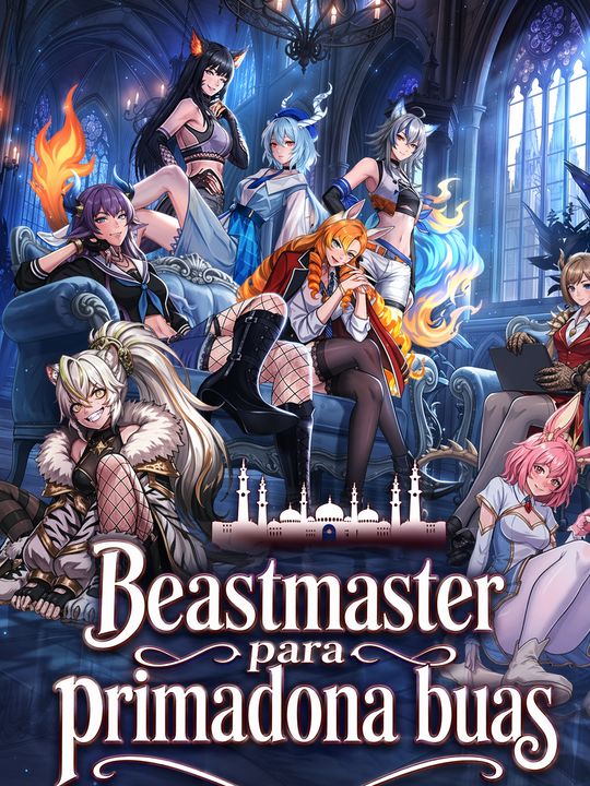 Beastmaster terkuat & gadis buas