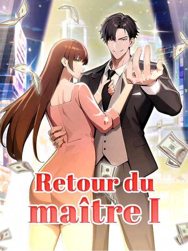 Retour du maître I