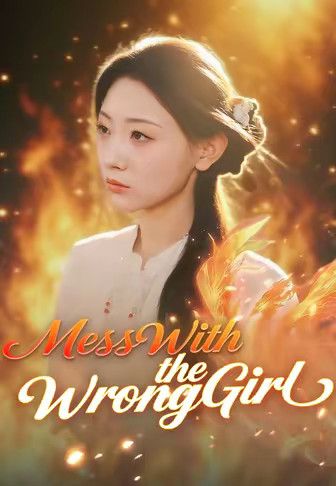 Mess With the Wrong Girl