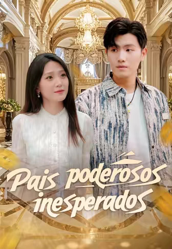 (Dublado)Pais poderosos inesperados