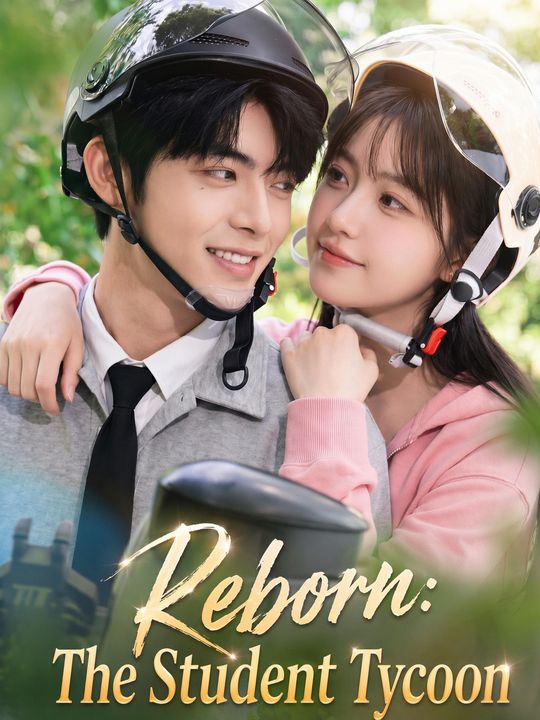 Reborn: The Student Tycoon