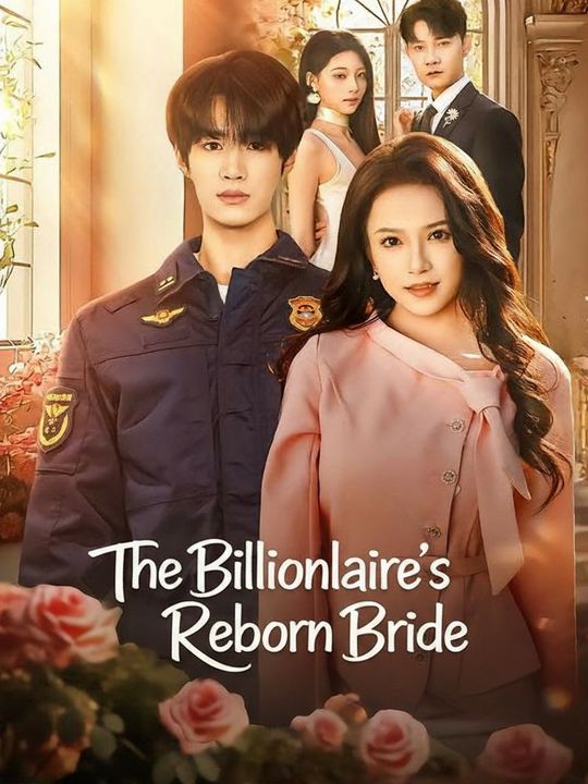 The Billionaire's Reborn Bride