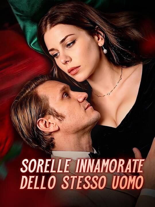 Sorelle Innamorate Dello Stesso Uomo