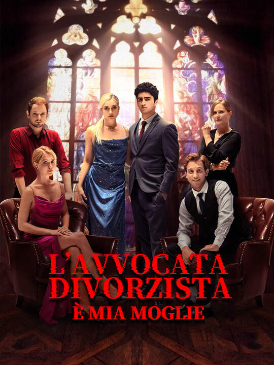 L’Avvocata Divorzista è Mia Moglie