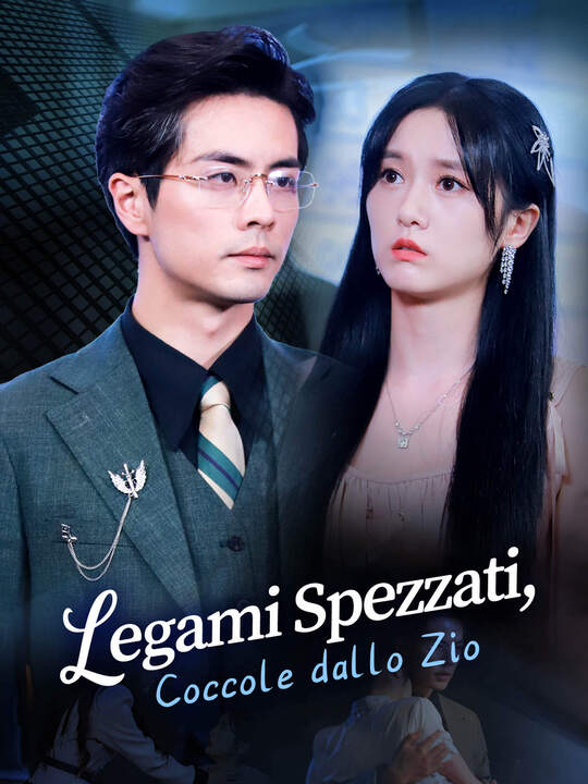 Legami Spezzati, Coccole dallo Zio