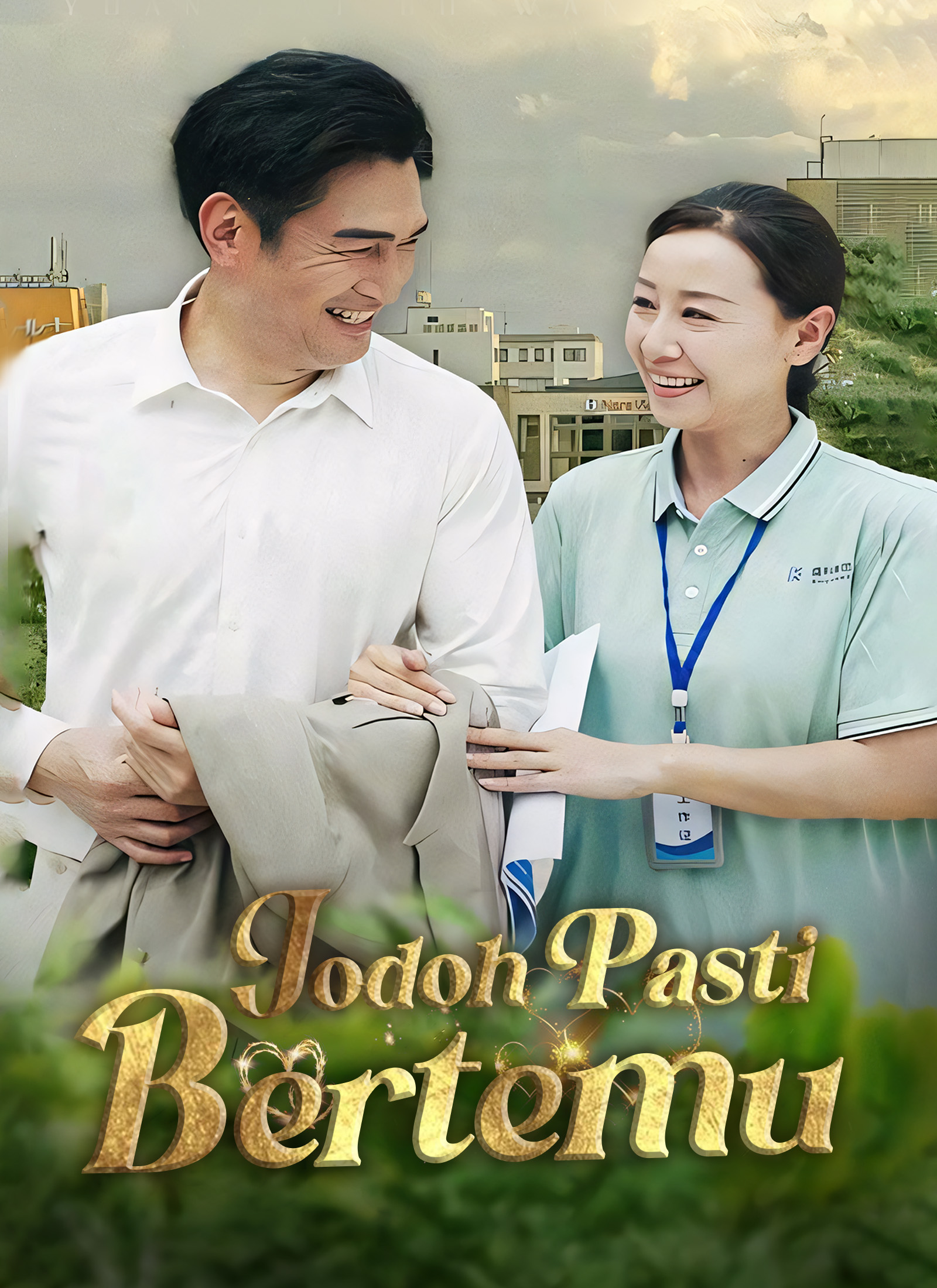 Jodoh Pasti Bertemu
