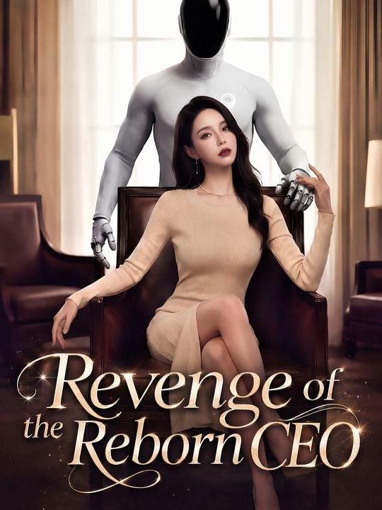 Revenge of the Reborn CEO