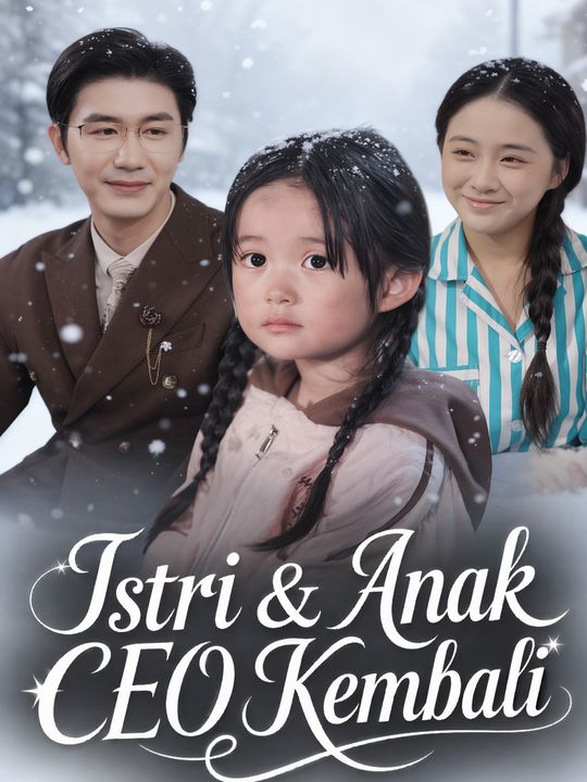 Istri & Anak CEO Kembali