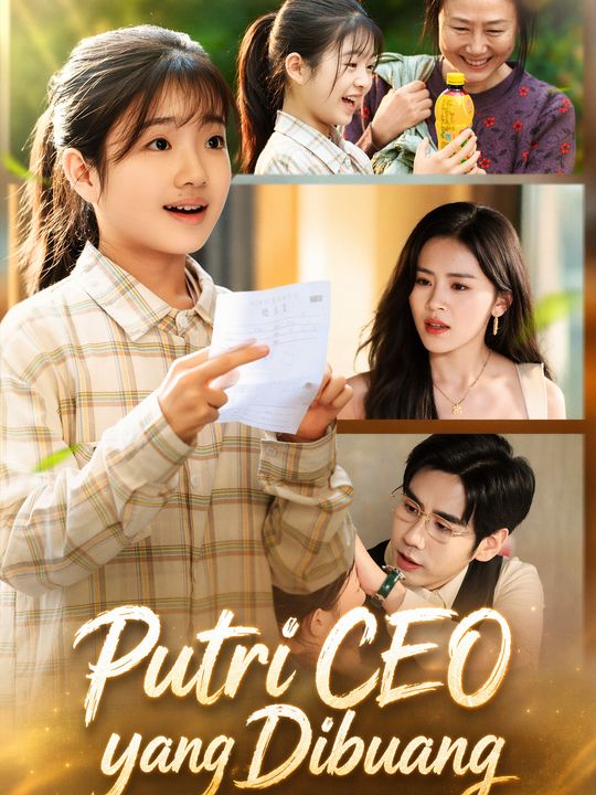 Putri CEO yang Dibuang