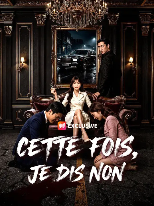 (Doublage) CETTE FOIS, JE DIS NON