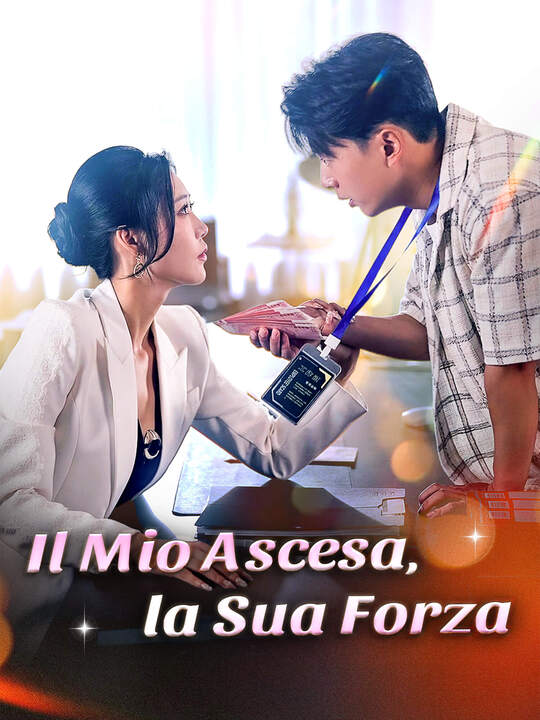 Il Mio Ascesa, la Sua Forza