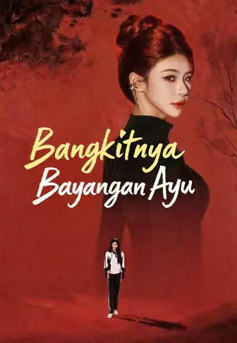 Bangkitnya Bayangan Ayu