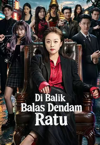 Di Balik Balas Dendam Ratu