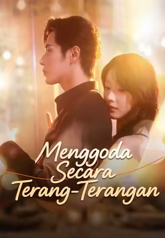 (Dub)Menggoda Secara Terang-Terangan