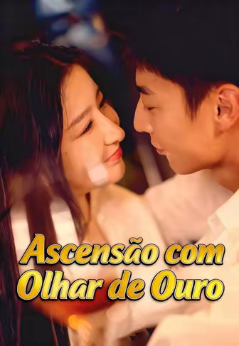 Ascensão com Olhar de Ouro