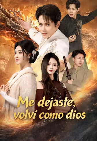 Me dejaste, volví como dios