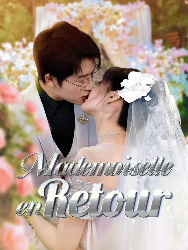 Mademoiselle en retour