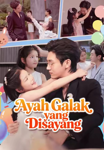Ayah Galak yang Disayang