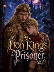 My Lion King’s Prisoner