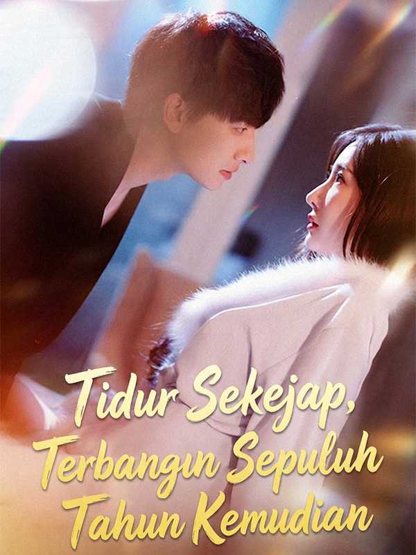 Tidur Sekejap, Terbangun Sepuluh Tahun Kemudian