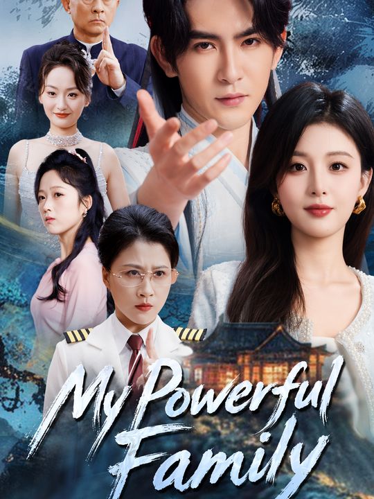 My Powerful Family