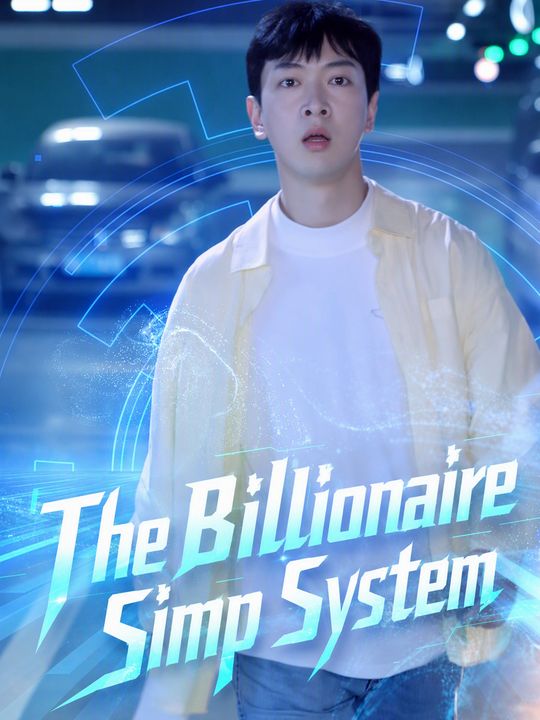 The Billionaire Simp System