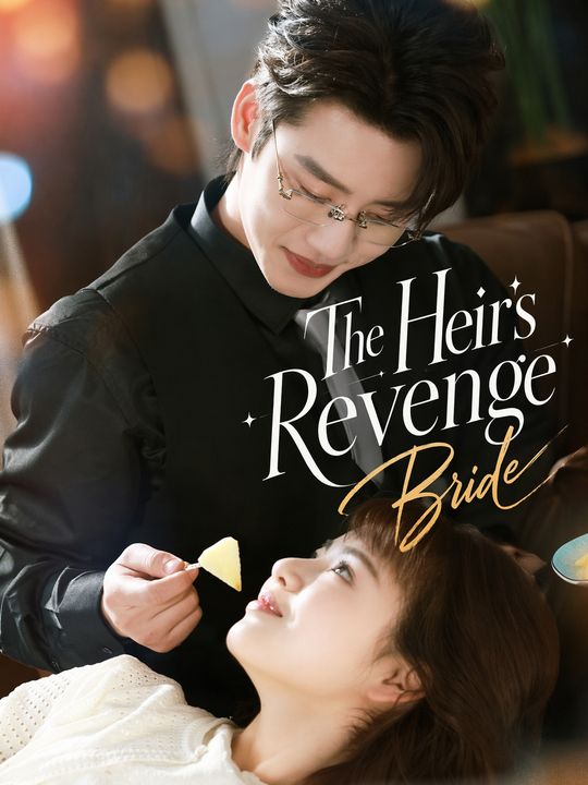 The Heir's Revenge Bride