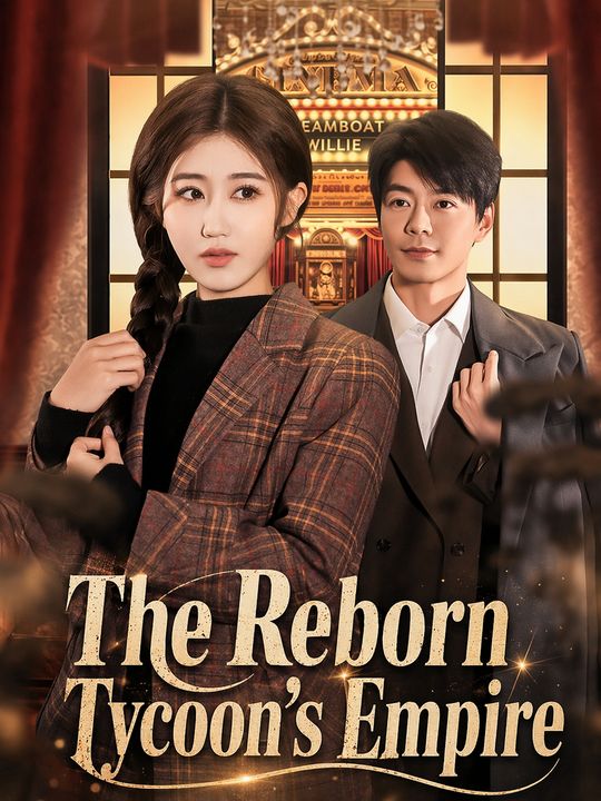 The Reborn Tycoon's Empire