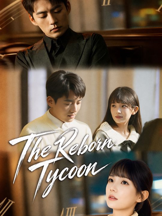 The Reborn Tycoon