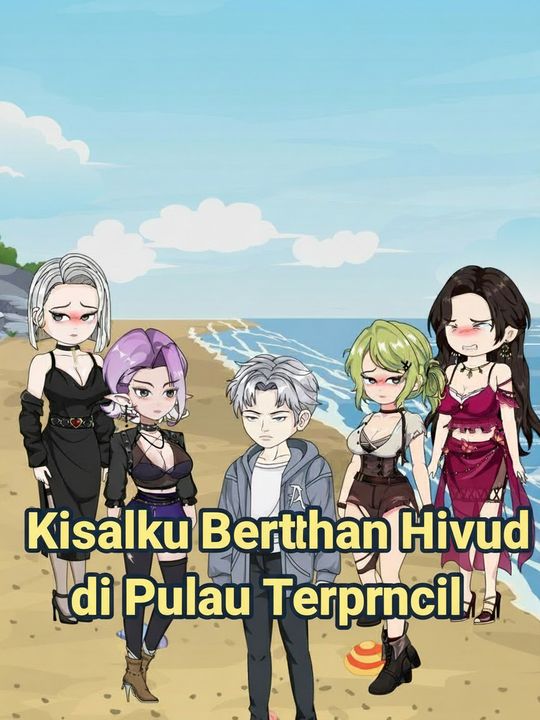 Kisahku Bertahan Hidup di Pulau Terpencil