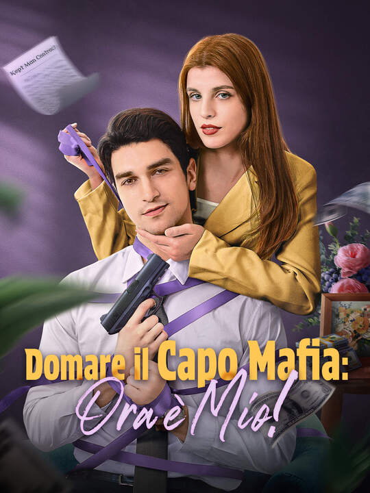 Domare il Capo Mafia: Ora è Mio!