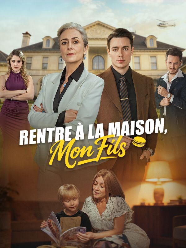 Rentre à la Maison, Mon Fils