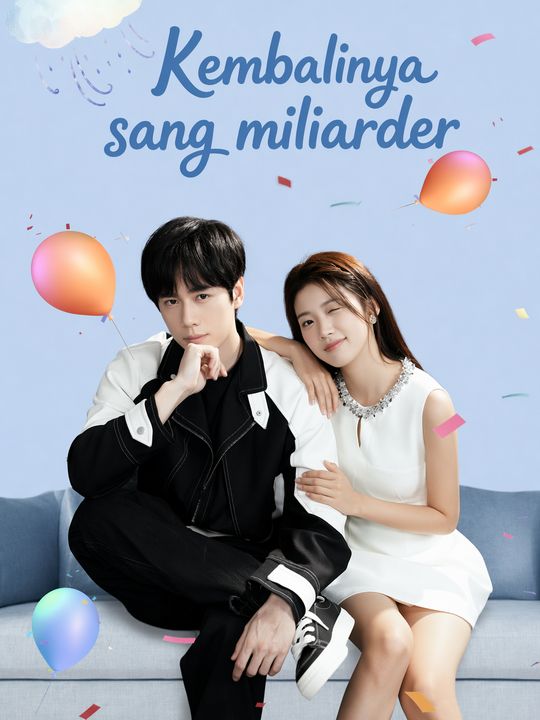 Kembalinya sang miliarder