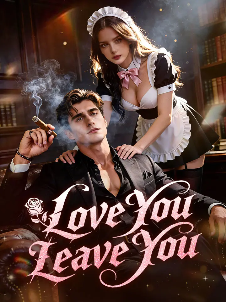 Love You, Leave You