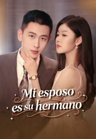 Mi esposo es su hermano