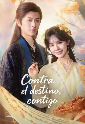 Contra el destino, contigo