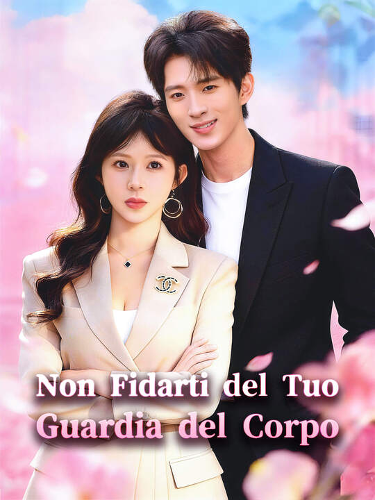 Non Fidarti del Tuo Guardia del Corpo