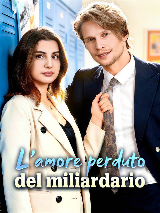 L’amore perduto del miliardario