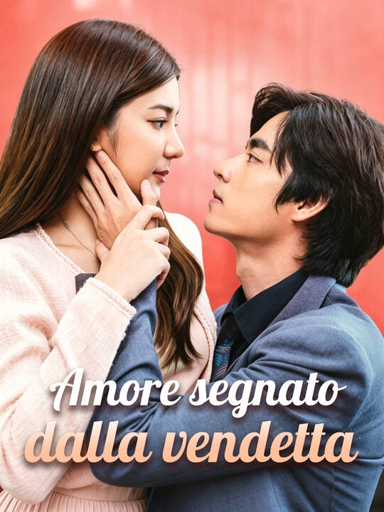 Amore segnato dalla vendetta