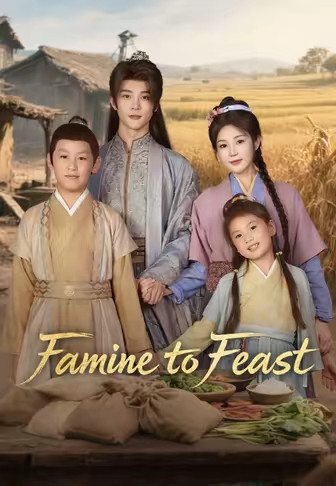 Famine to Feast