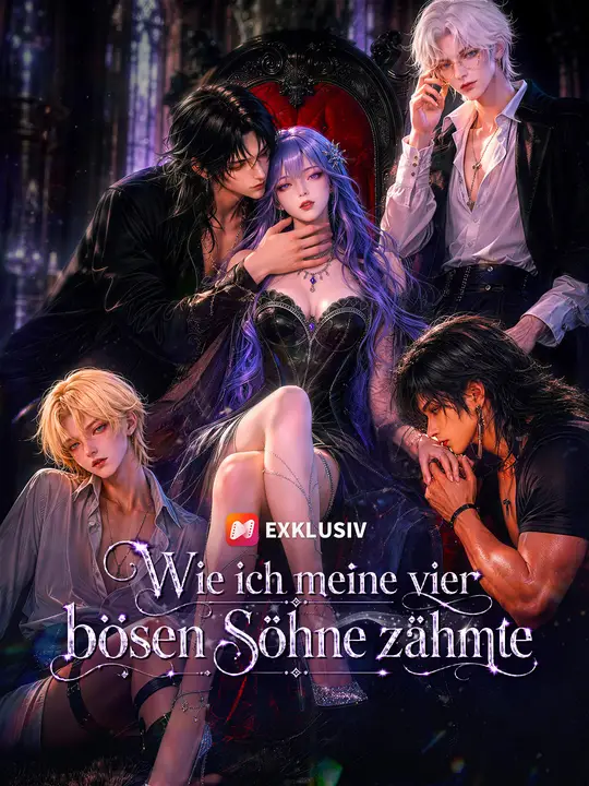Wie ich meine vier bösen Söhne zähmte