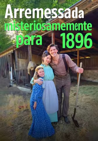 Arremessada misteriosamente para 1896