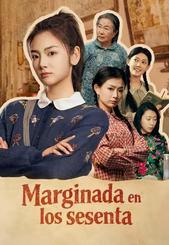 Marginada en los sesenta