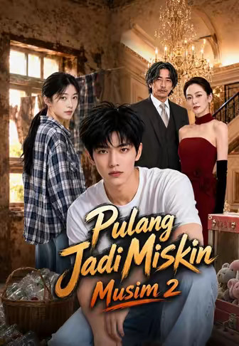 Pulang Jadi Miskin Musim 2