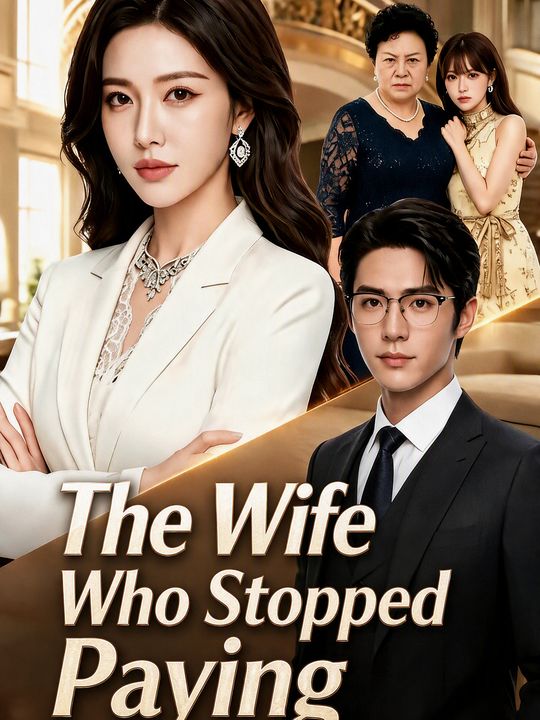 The Wife Who Stopped Paying
