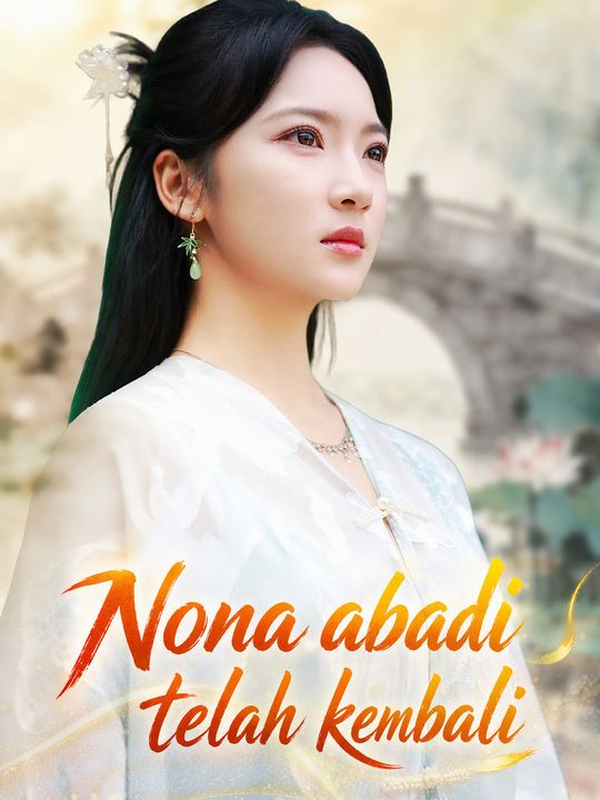 Nona abadi telah kembali