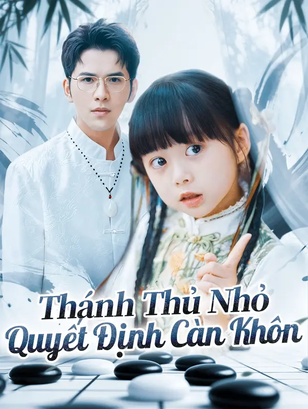 Thánh Thủ Nhỏ Quyết Định Càn Khôn(Phiên bản lồng tiếng)