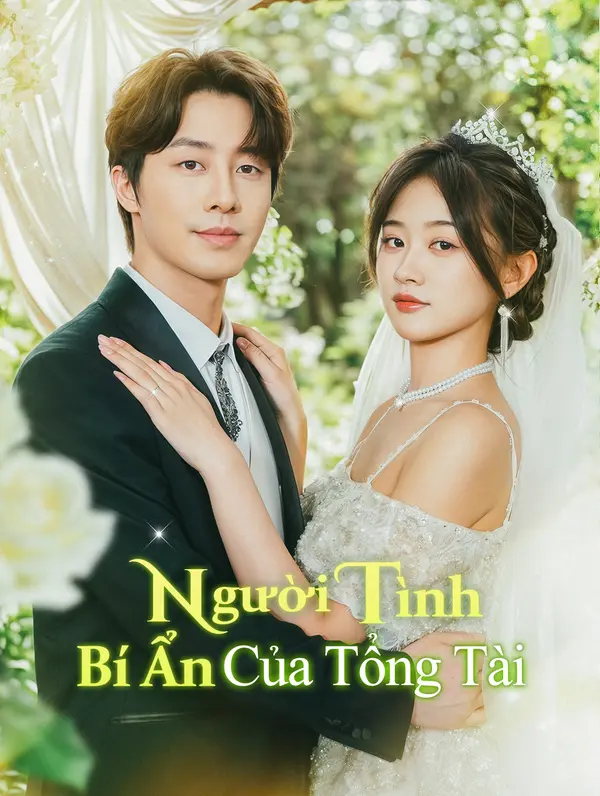 Người Tình Bí Ẩn Của Tổng Tài(Phiên bản lồng tiếng)